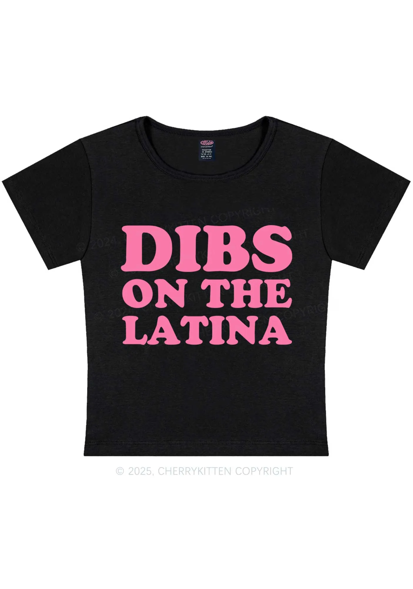 Dibs On The Latina Y2K Baby Tee Cherrykitten