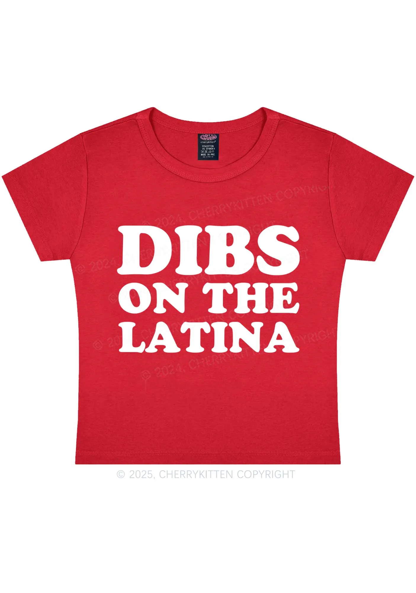 Dibs On The Latina Y2K Baby Tee Cherrykitten