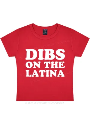 Dibs On The Latina Y2K Baby Tee Cherrykitten
